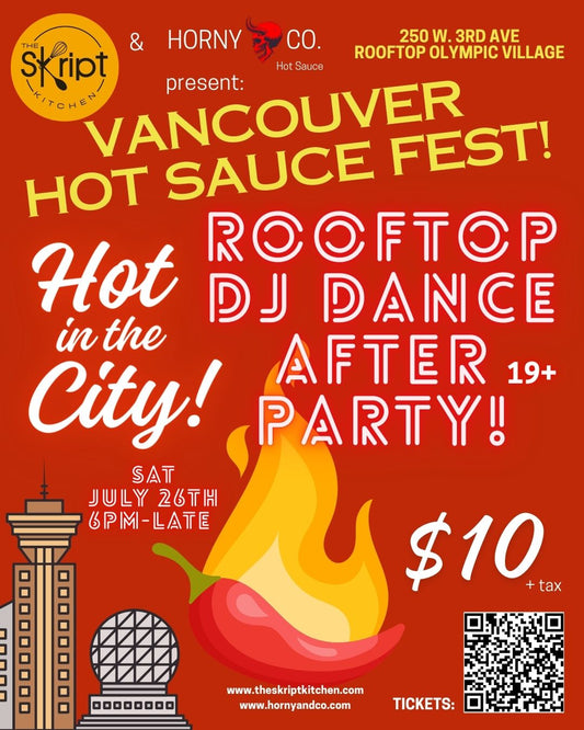 YVR HOT SAUCE FEST AFTER PARTY! Tier 1 tickets are SOLD OUT stay tuned for some giveaways!